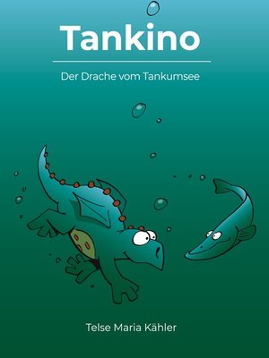 cover image of Der Drache vom Tankumsee